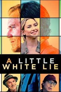 Download A Little White Lie (2023) {English With Subtitles} 480p [300MB] || 720p [900MB] || 1080p [1.86GB]