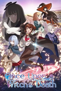 Download Once Upon a Witch’s Death (Season 1) [S01E01 Added] Multi Audio {Hindi-English-Japanese} WeB-DL 480p [85MB] || 720p [150MB] || 1080p [490MB]
