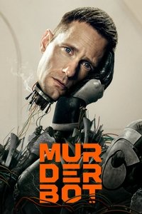 Download Murderbot (Season 1) [S01E03 Added] {English With Hindi Subs} WeB-HD 720p [150MB] || 1080p [550MB]