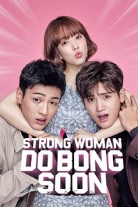 Download Strong Girl Bong-soon (Season 1) [E05 Added] Dual Audio (Hindi-Korean) Esub Web-Dl 480p [250MB] || 720p [620MB] || 1080p [1.4GB]